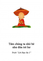 Tâm chúng ta nhỏ bé như đứa trẻ hư
