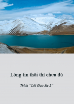 Lòng tin thôi thì chưa đủ