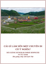 Cái gì làm nên một chuyến đi có ý nghĩa?