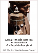 Không có tri kiến thanh tịnh và tâm tín thành sẽ không nhận được gia trì