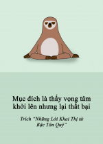 Mục đích là thấy vọng tâm khởi lên nhưng lại thất bại