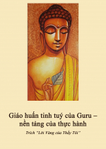  Giáo huấn tinh túy của Guru – nền tảng của thực hành  