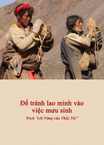 Để tránh lao mình vào việc mưu sinh